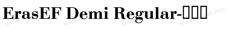 ErasEF Demi Regular字体转换